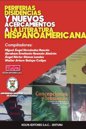 periferias disidencias y nuevos acercamientos a la literatura hispanoamericana